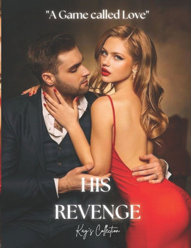 His Revenge✓: (A new adult romance novel)