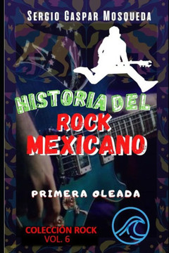 Historia del rock mexicano: Primera oleada