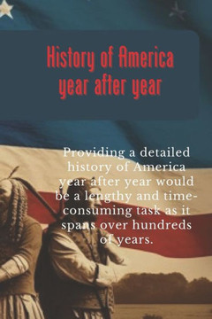 History of America year after year