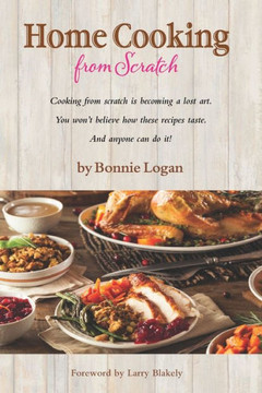 Home Cooking from Scratch: Paperback