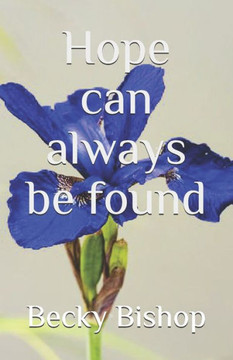 Hope can always be found