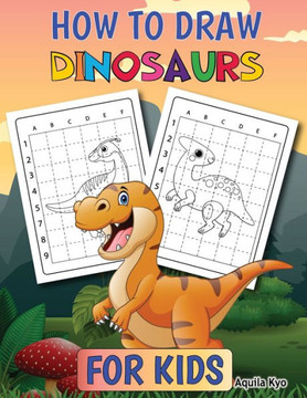 How To Draw Dinosaurs