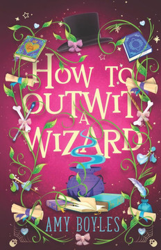 How To Outwit a Wizard