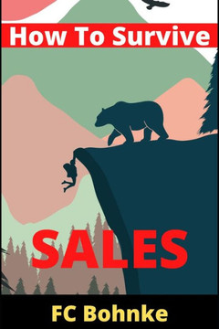 How To Survive Sales