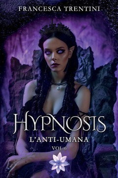 Hypnosis: L'Anti-Umana