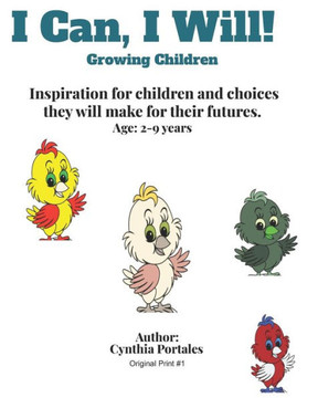 I can, I will..: Growing Children I can, I will..: Growing Children