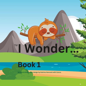 I wonder...: Book 1