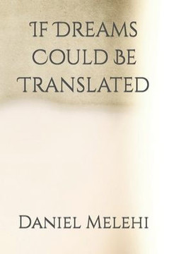 If Dreams Could Be Translated