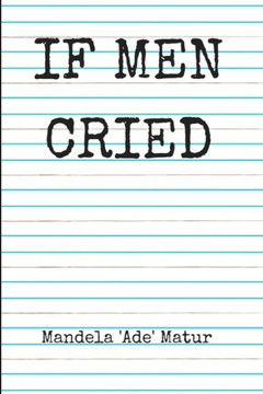 If Men Cried