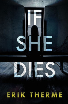 If She Dies