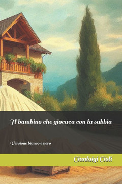 Il bambino che giocava con la sabbia