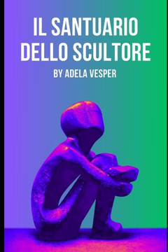 Il Santuario dello Scultore
