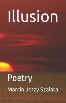 Illusion: Poetry