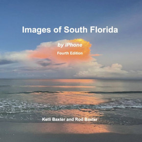 Images of South Florida: by iPhone