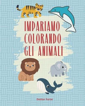 Impariamo colorando gli animali