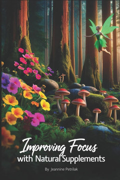 Improving Focus With Natural Supplements