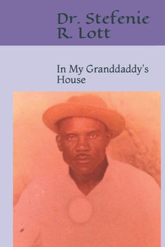 In My Granddaddy's House