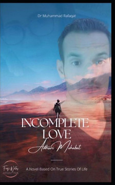Incomplete Love: Adhuri Mohabat