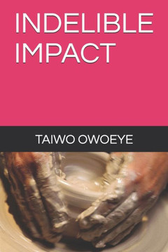 Indelible Impact