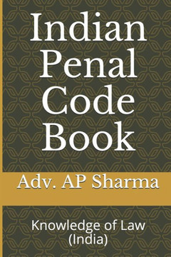 Indian Penal Code Book: Knowledge of Law (India)