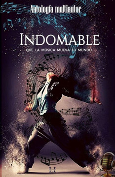 Indomable: Que la música mueva tu mundo