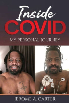 Inside Covid: My Personal Journey