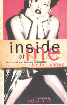 Inside of Me: Lessons of Lust, Love and Redemption
