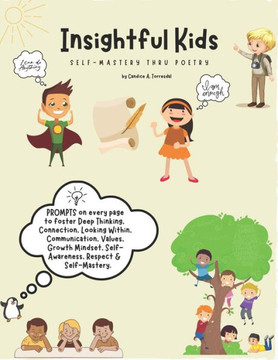 Insightful Kids: Self-Mastery Thru Poetry