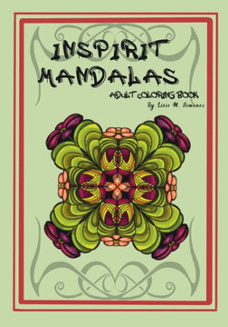 Inspirit Mandalas: Adult Coloring Book