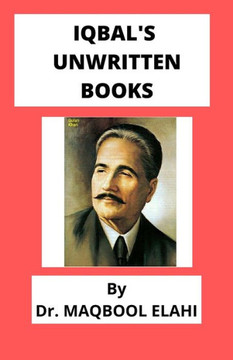 Iqbal's Unwritten Books