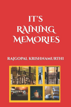 It's Raining Memories It's Raining Memories
