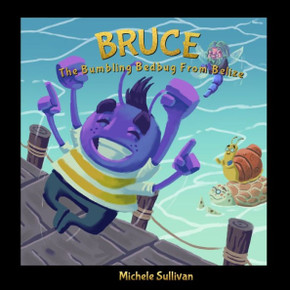 Bruce, The Bumbling Bedbug From Belize