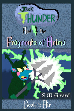Jack Thunder and the Fragments of Anima - Book 1: Air