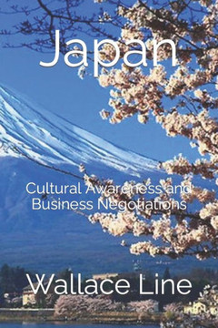 Japan: Cultural Awareness and Business Negotiations