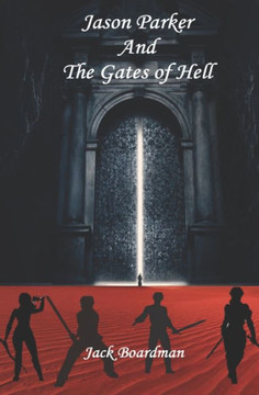 Jason Parker and The Gates of Hell