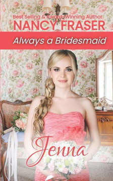 Jenna (Always a Bridesmaid - Book 1)