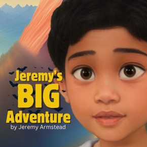 Jeremy's Big Adventure: A Captivating Adventure away from home