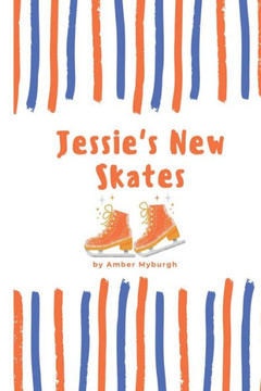 Jessie's New Skates