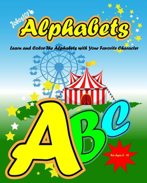 Jobos101 Alphabets: Learn and Color the Alphabets with your favorite character