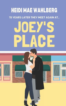 Joey's Place: A Small Town, Romantic Comedy