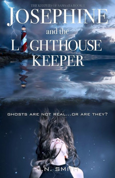Josephine and the Lighthouse Keeper