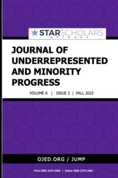 Journal of Underrepresented and Minority Progress, Vol. 6 No 2, 2022
