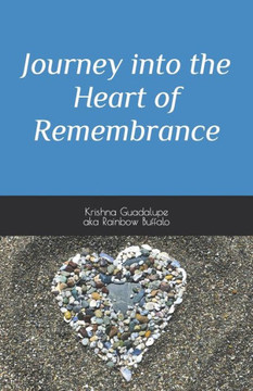Journey into the Heart of Remembrance