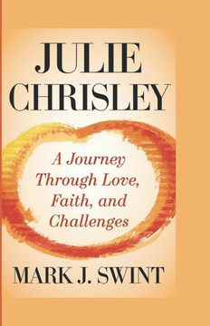 Julie Chrisley: A Journey Through Love, Faith, and Challenges
