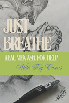 Just Breathe: Real Men Ask for Help