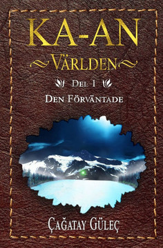 KA-AN Världen: Den Förväntade