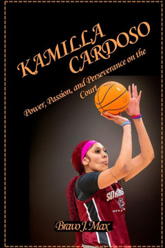 Kamilla Cardoso: Power, Passion, and Perseverance on the Court. Kamilla Cardoso: Power, Passion, and Perseverance on the Court.