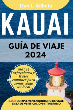 KAUAI Guía de viaje 2024