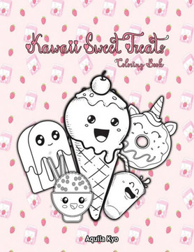 Kawaii Sweet Treat Coloring Book
