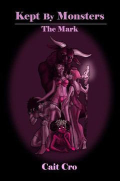 Kept by Monsters: The Mark